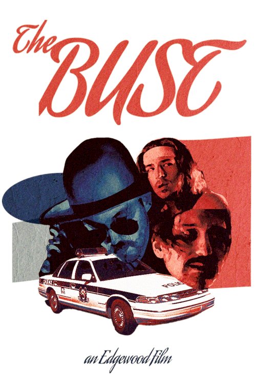 The Bust - Movie Poster The Bust - Movie Poster