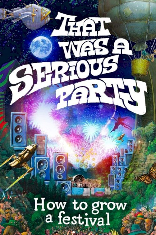 That Was a Serious Party - Movie Poster That Was a Serious Party - Movie Poster