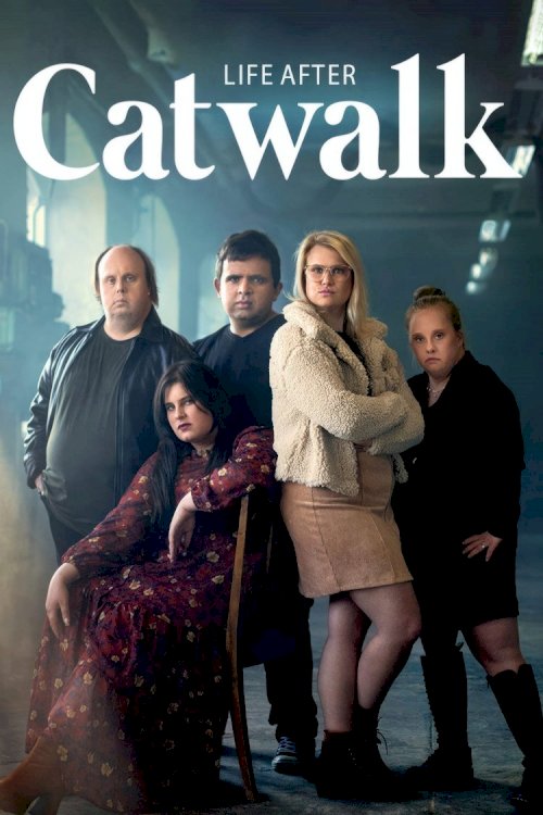 Livet efter Catwalk - Movie Poster Livet efter Catwalk - Movie Poster