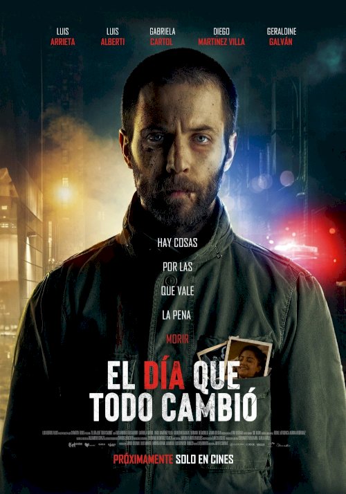 El día que todo cambió - Movie Poster El día que todo cambió - Movie Poster