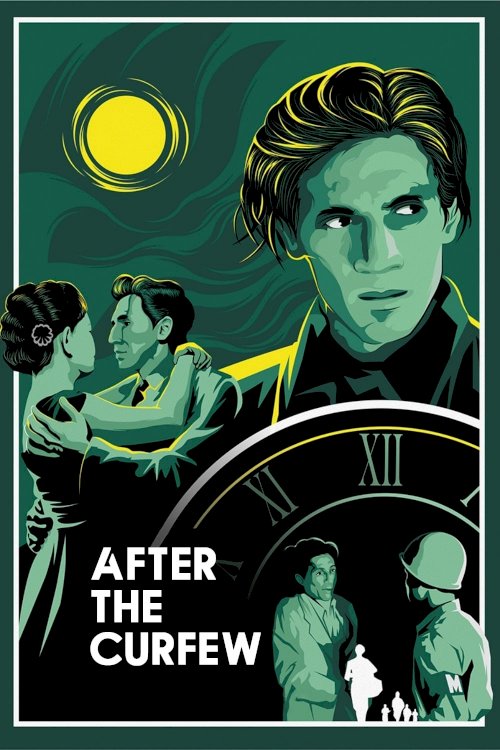 After the Curfew - Movie Poster After the Curfew - Movie Poster