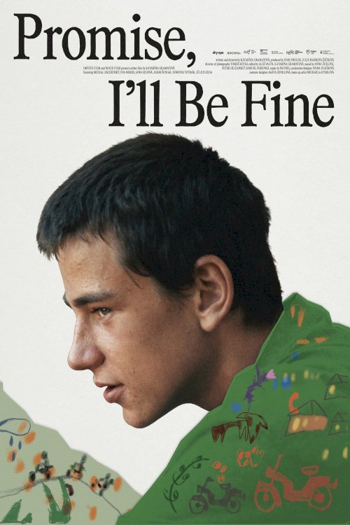 Promise, I'll Be Fine - Movie Poster Promise, I'll Be Fine - Movie Poster