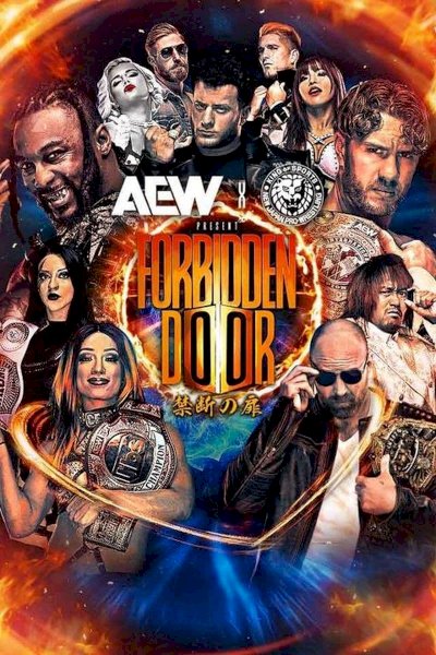 AEW x NJPW Present Forbidden Door - Movie Poster AEW x NJPW Present Forbidden Door - Movie Poster