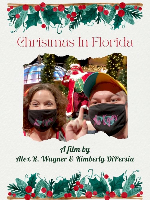Christmas In Florida - Movie Poster Christmas In Florida - Movie Poster