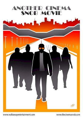 Another Cinema Snob Movie - Movie Poster Another Cinema Snob Movie - Movie Poster