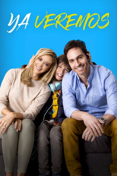 Ya Veremos - Movie Poster