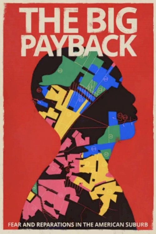 The Big Payback - Movie Poster The Big Payback - Movie Poster