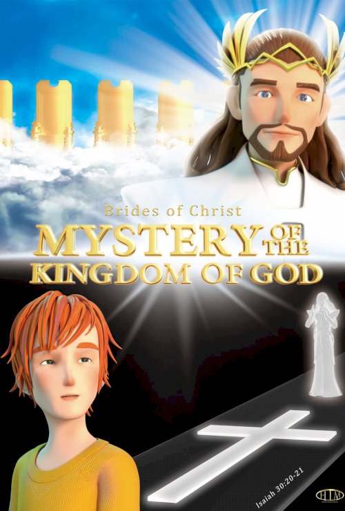 Mystery of the Kingdom of God - Movie Poster Mystery of the Kingdom of God - Movie Poster