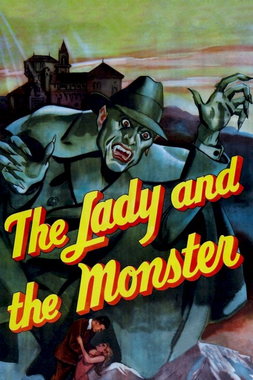 The Lady and the Monster - Movie Poster The Lady and the Monster - Movie Poster