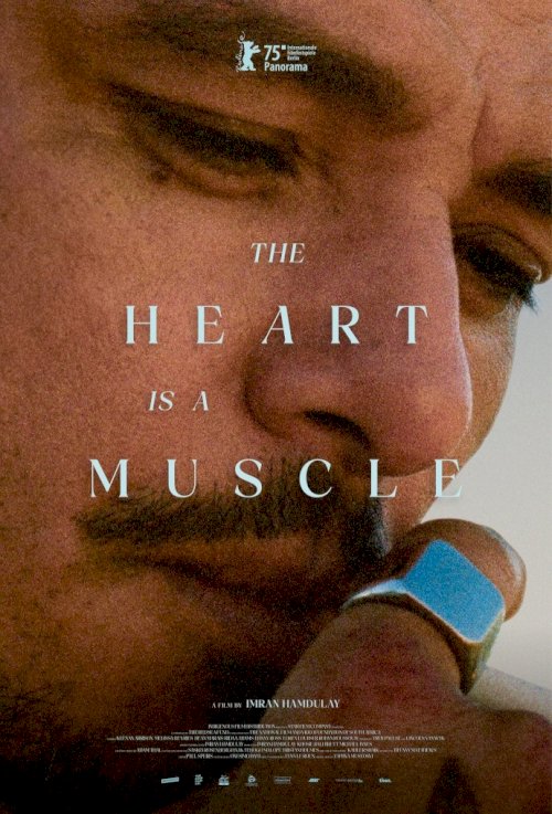 The Heart Is a Muscle - Movie Poster The Heart Is a Muscle - Movie Poster