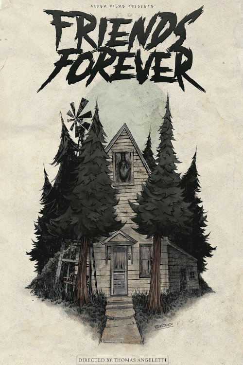 Friends Forever - Movie Poster Friends Forever - Movie Poster