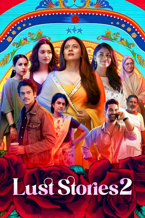 Lust Stories 2 - Movie Poster Lust Stories 2 - Movie Poster