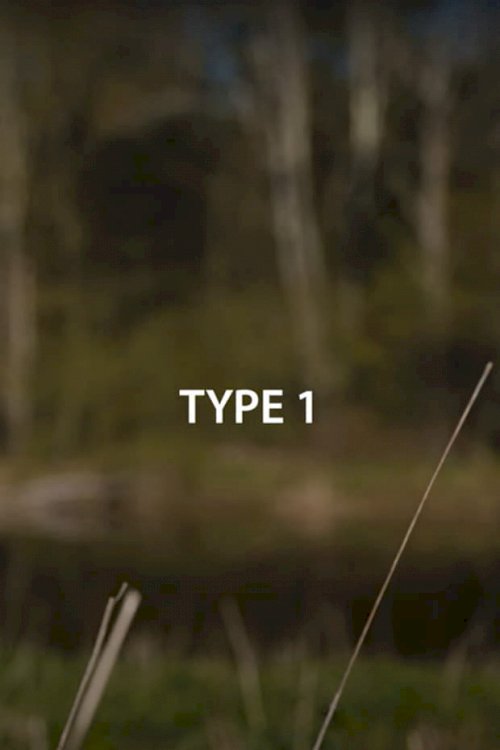 Type 1 - Movie Poster Type 1 - Movie Poster