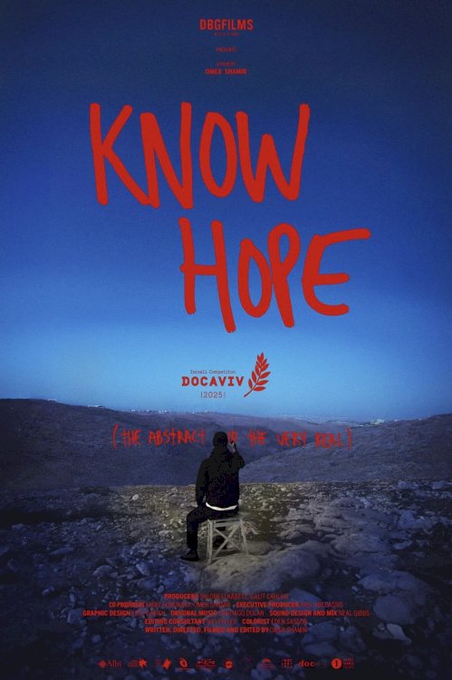 Know Hope - Movie Poster Know Hope - Movie Poster