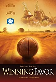 Winning Favor - Movie Poster Winning Favor - Movie Poster