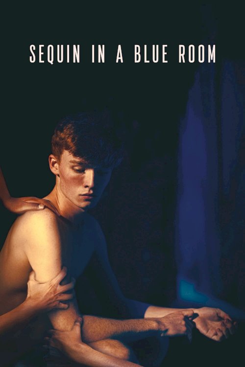 Sequin in a Blue Room - Movie Poster Sequin in a Blue Room - Movie Poster