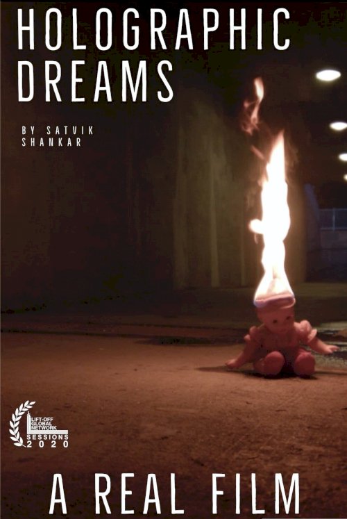 Holographic Dreams - Movie Poster