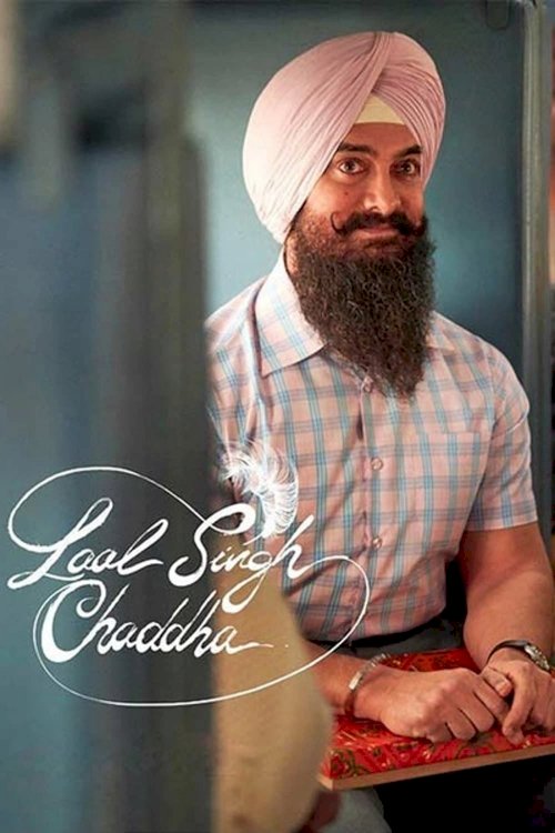 Laal Singh Chaddha - Movie Poster Laal Singh Chaddha - Movie Poster