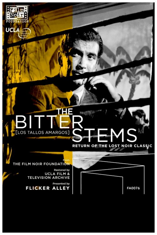 The Bitter Stems - Movie Poster The Bitter Stems - Movie Poster
