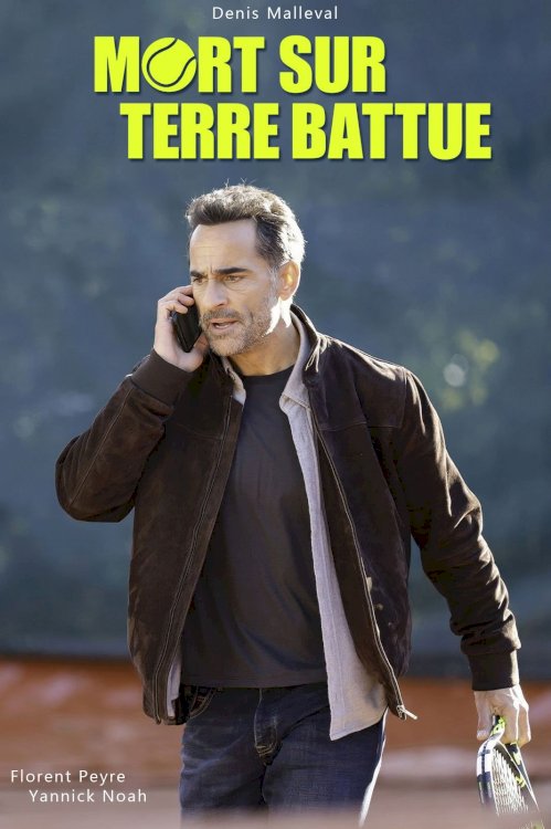 Mort sur terre battue - Movie Poster Mort sur terre battue - Movie Poster