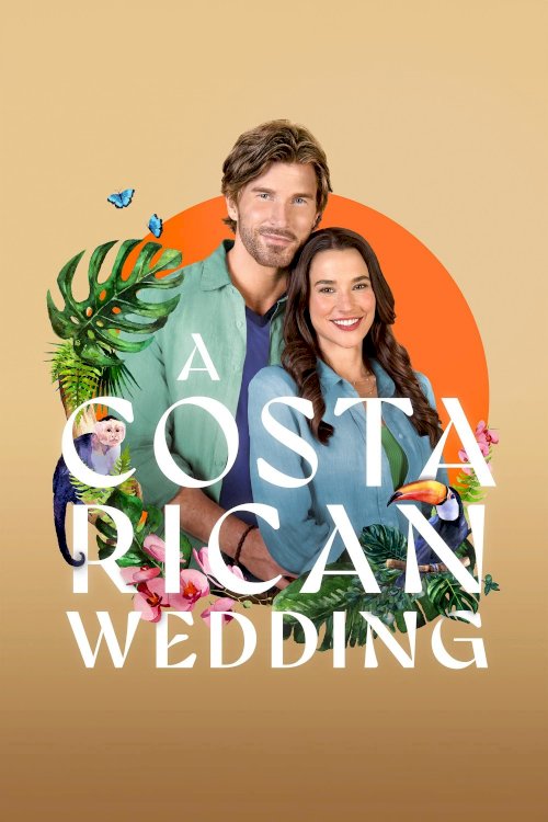 A Costa Rican Wedding - Movie Poster