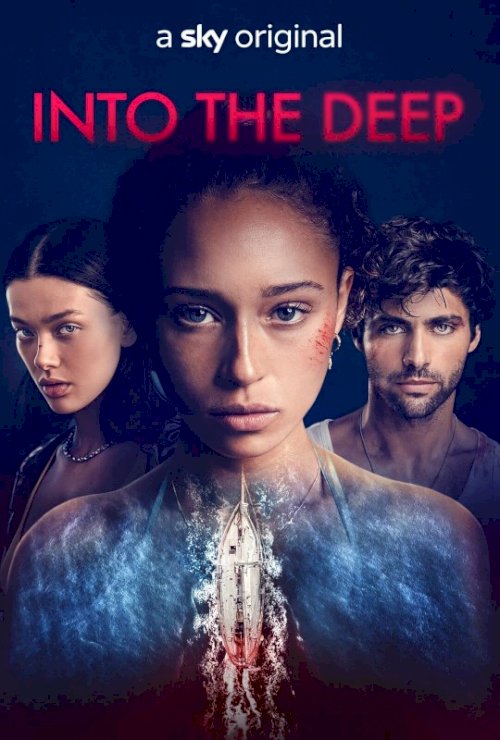 Into the Deep - Movie Poster Into the Deep - Movie Poster