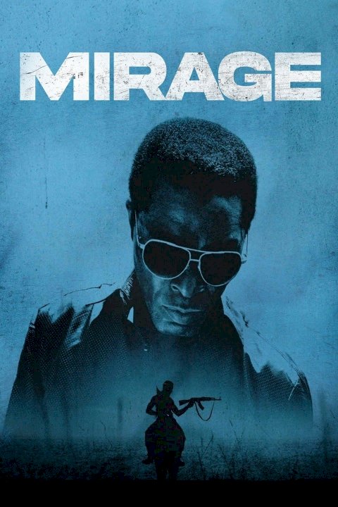 Mirage - Movie Poster Mirage - Movie Poster