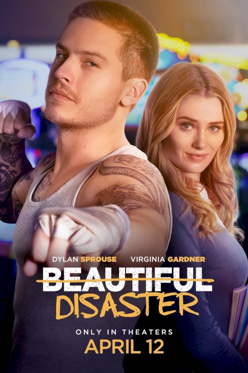 Beautiful Disaster - Movie Poster Beautiful Disaster - Movie Poster