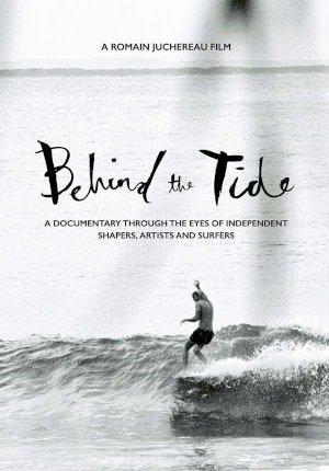 Behind the Tide - Movie Poster Behind the Tide - Movie Poster