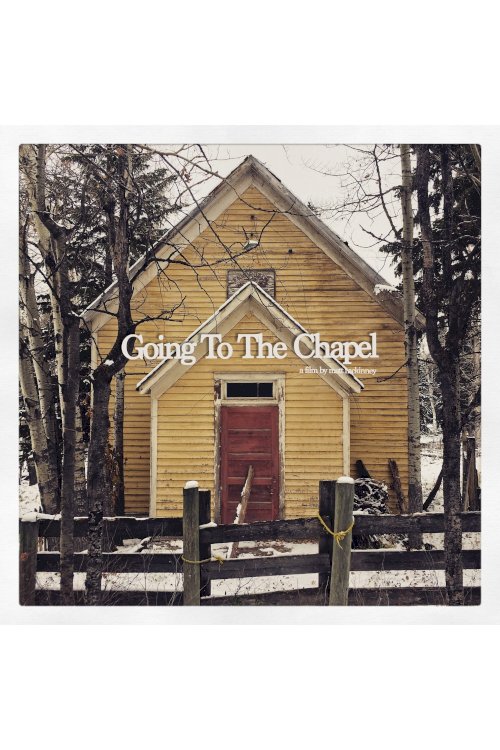 Going to the Chapel - Movie Poster Going to the Chapel - Movie Poster