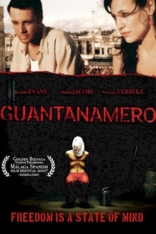 Guantanamero - Movie Poster Guantanamero - Movie Poster
