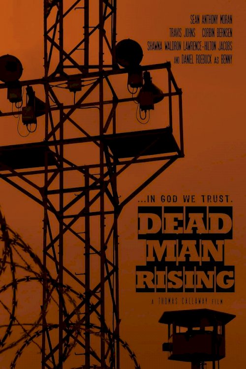 Dead Man Rising - Movie Poster Dead Man Rising - Movie Poster