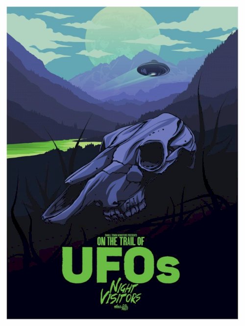 On the Trail of UFOs: Night Visitors - Movie Poster On the Trail of UFOs: Night Visitors - Movie Poster