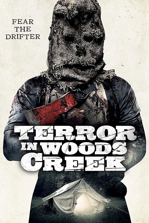 Terror in Woods Creek - Movie Poster Terror in Woods Creek - Movie Poster