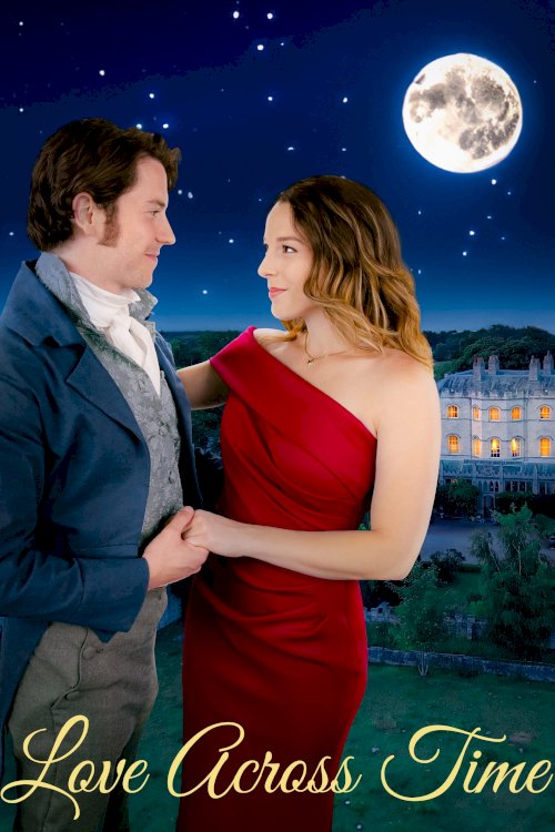 Love Across Time - Movie Poster