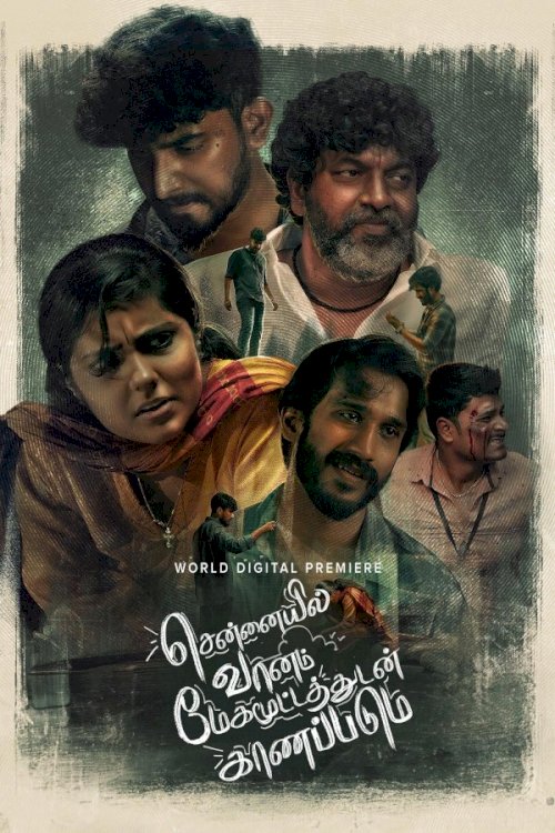 Chennaiyil Vaanam Megamootathudan Kaanapadum - Movie Poster Chennaiyil Vaanam Megamootathudan Kaanapadum - Movie Poster