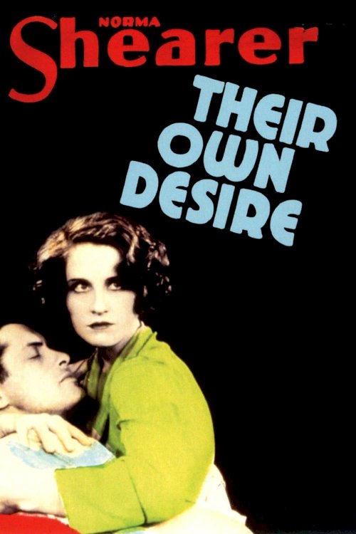 Their Own Desire - Movie Poster Their Own Desire - Movie Poster