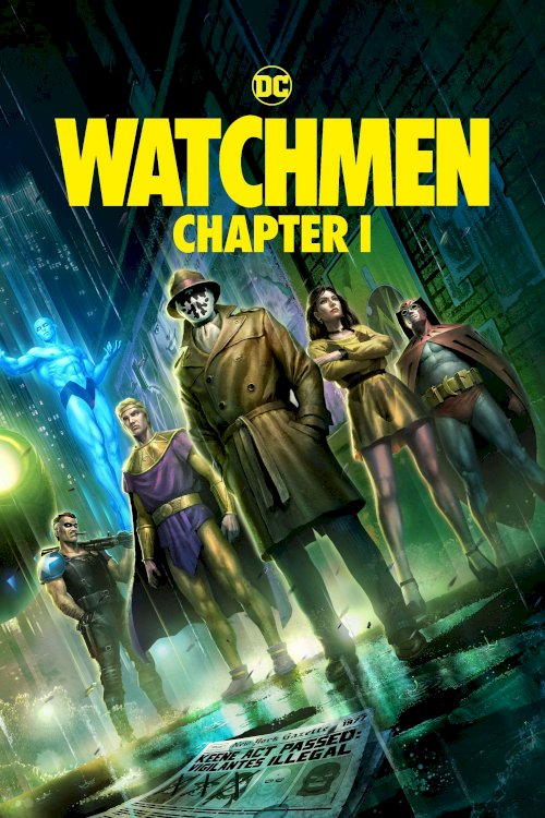 Watchmen: Chapter I - Movie Poster Watchmen: Chapter I - Movie Poster