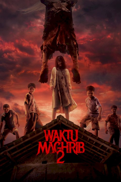 Waktu Maghrib 2 - Movie Poster Waktu Maghrib 2 - Movie Poster