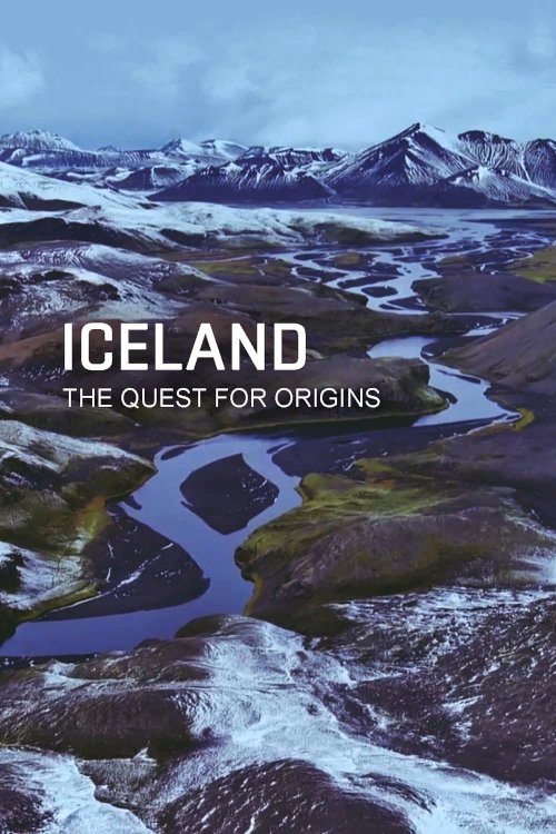 Iceland: The Quest for Origins - Movie Poster Iceland: The Quest for Origins - Movie Poster