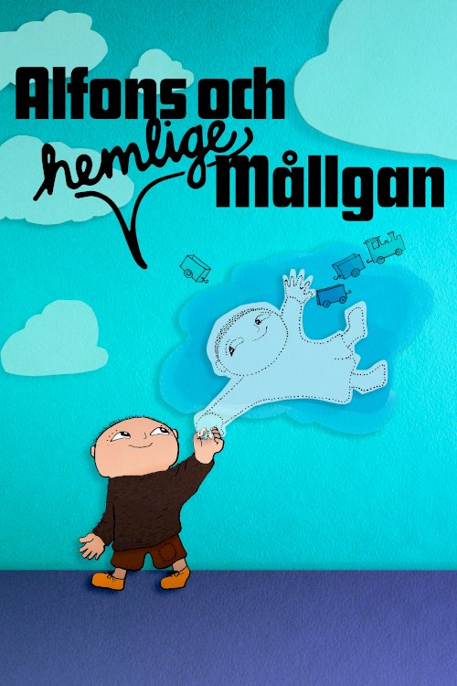 Alfons och hemlige Mållgan - Movie Poster Alfons och hemlige Mållgan - Movie Poster