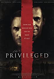 The Privileged - Movie Poster The Privileged - Movie Poster