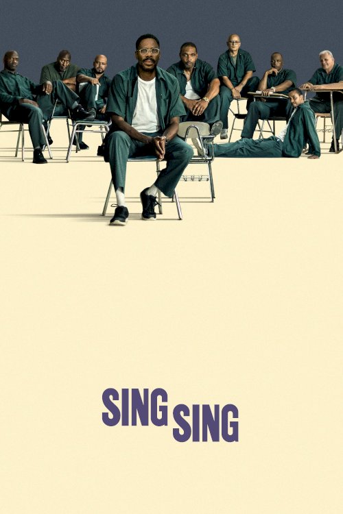 Sing Sing - Movie Poster Sing Sing - Movie Poster