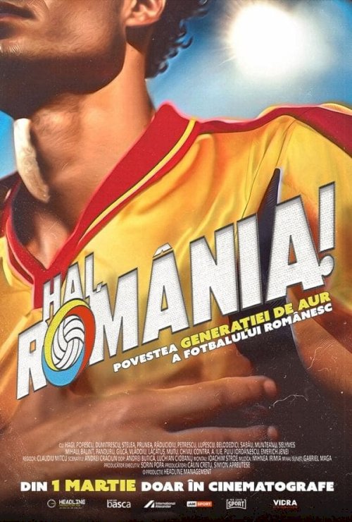 Hai, România! - Movie Poster Hai, România! - Movie Poster