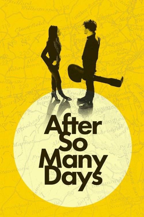 After So Many Days - Movie Poster After So Many Days - Movie Poster