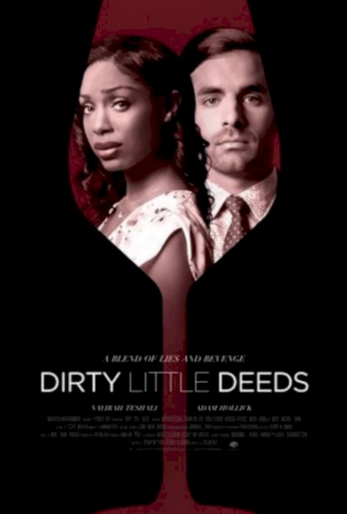 Dirty Little Deeds - Movie Poster Dirty Little Deeds - Movie Poster