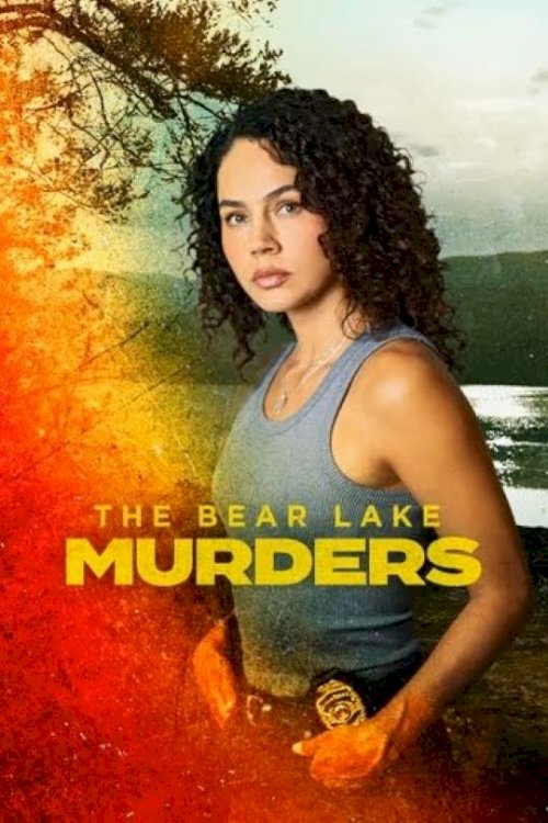 The Bear Lake Murders - Movie Poster