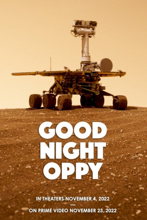 Good Night Oppy - Movie Poster