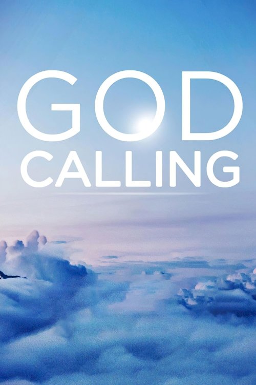 God Calling - Movie Poster God Calling - Movie Poster