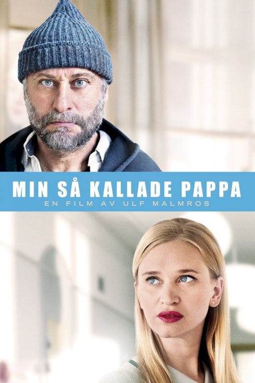 My So-Called Father - Movie Poster My So-Called Father - Movie Poster